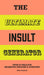 The Ultimate Insult Generator