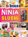 Ninja Slushi Recipe Book
