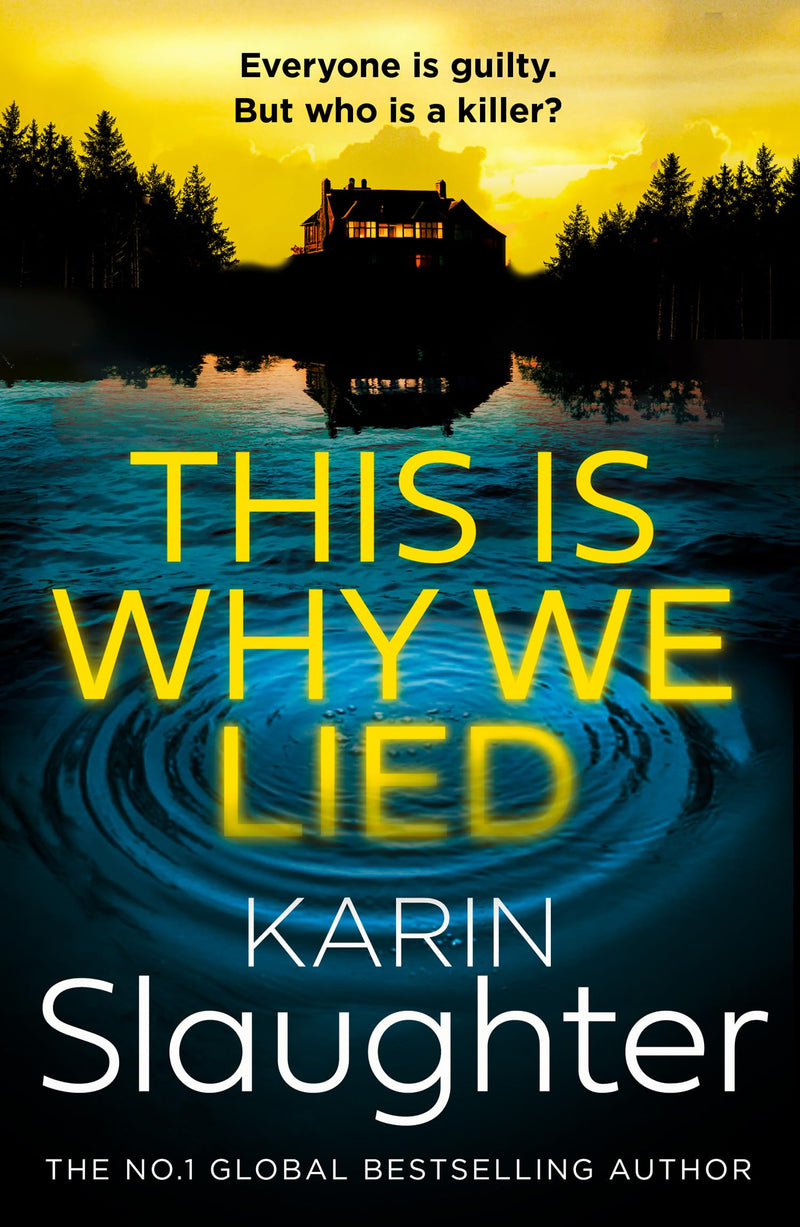 This is Why We Lied (The Will Trent Series