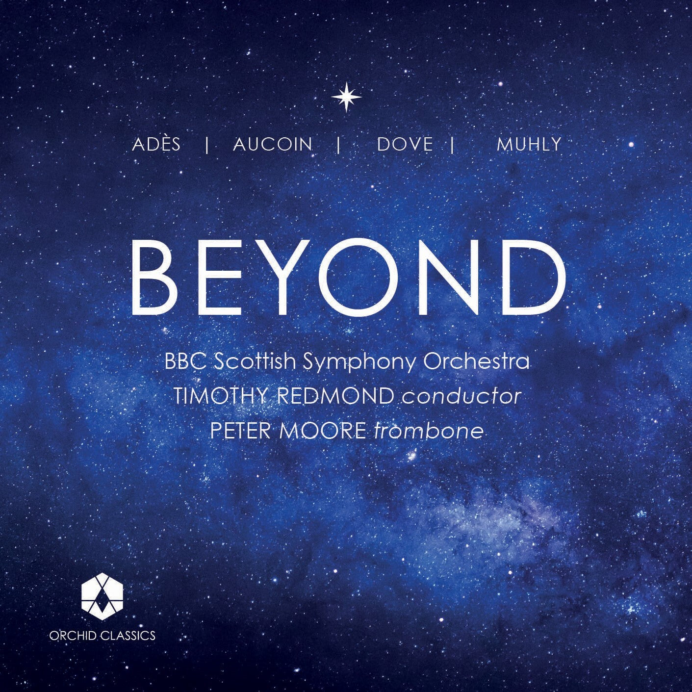 Adès/Aucoin/Dove/Muhly: Beyond