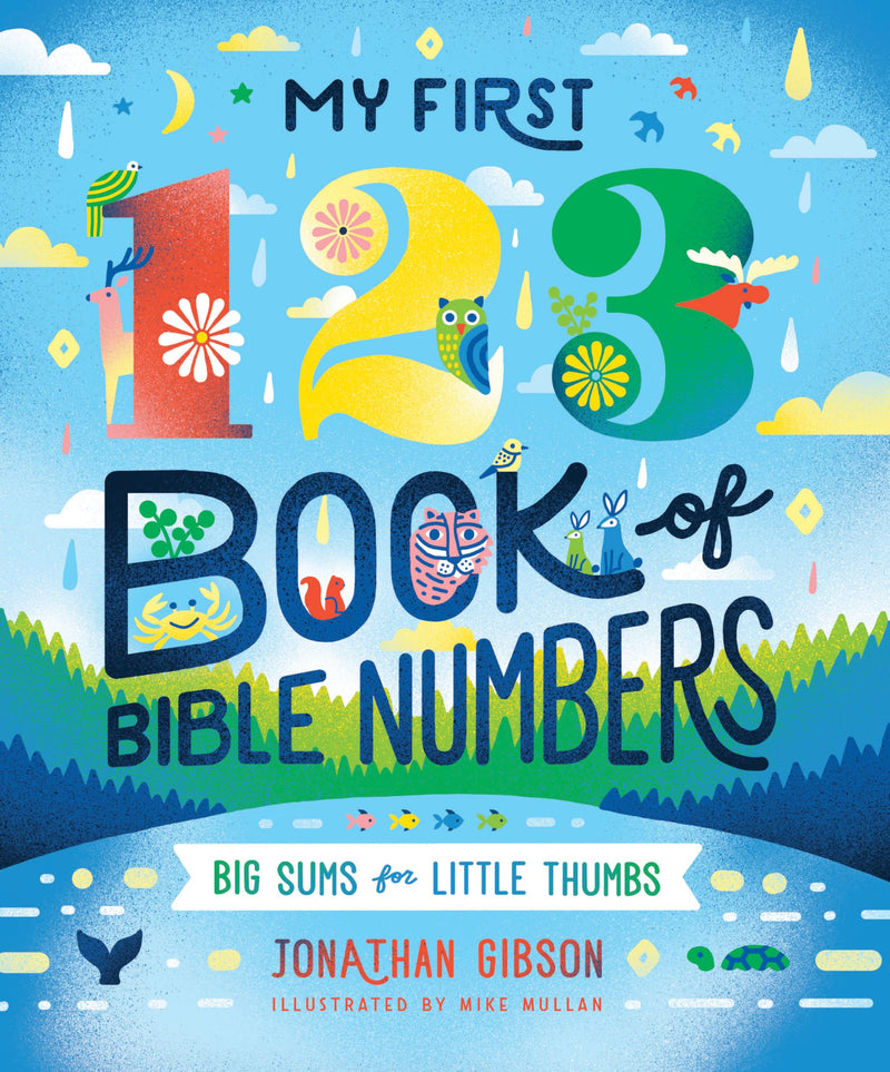 My First 123 Book of Bible Numbers