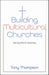 Building Multicultural Churches
