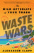 Waste Wars