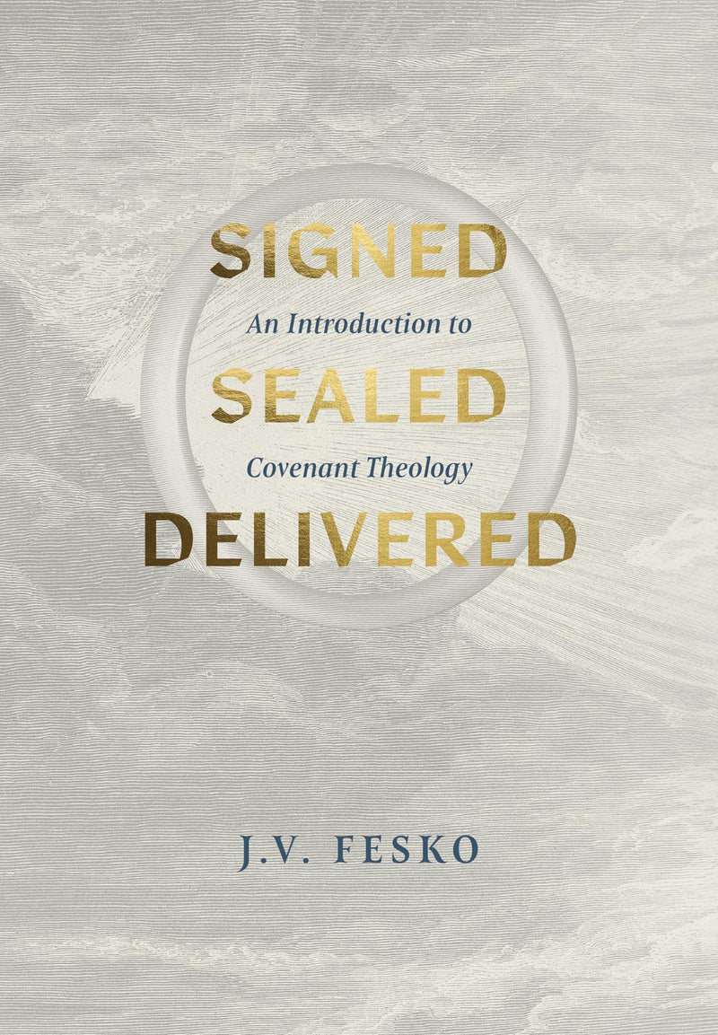 Signed, Sealed, Delivered