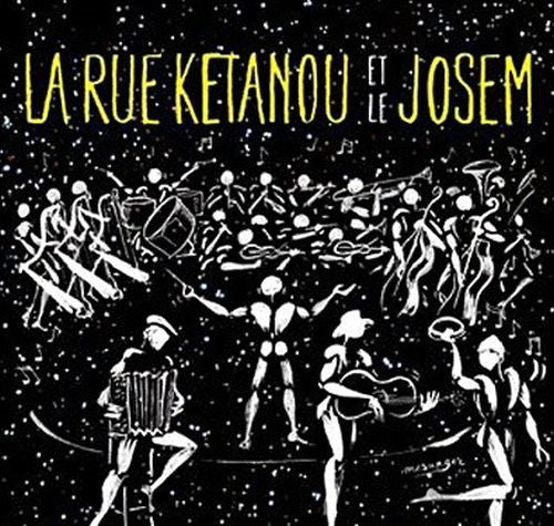 La Rue Ketanou Et Le Josem