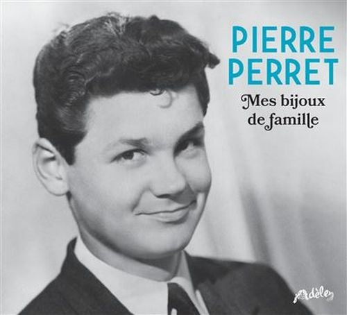 Mes bijoux de famille - Pierre PERRET: Mes bijoux de famille - Pierre PERRET