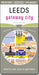 Leeds - gateway city