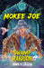 Mokee Joe
