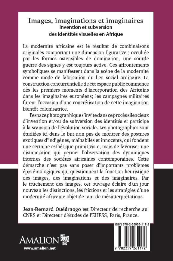 Images, imaginations et imaginaires: Invention et subversion des identités visuelles en Afrique