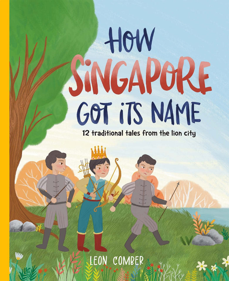 How Singapore Got Its Name