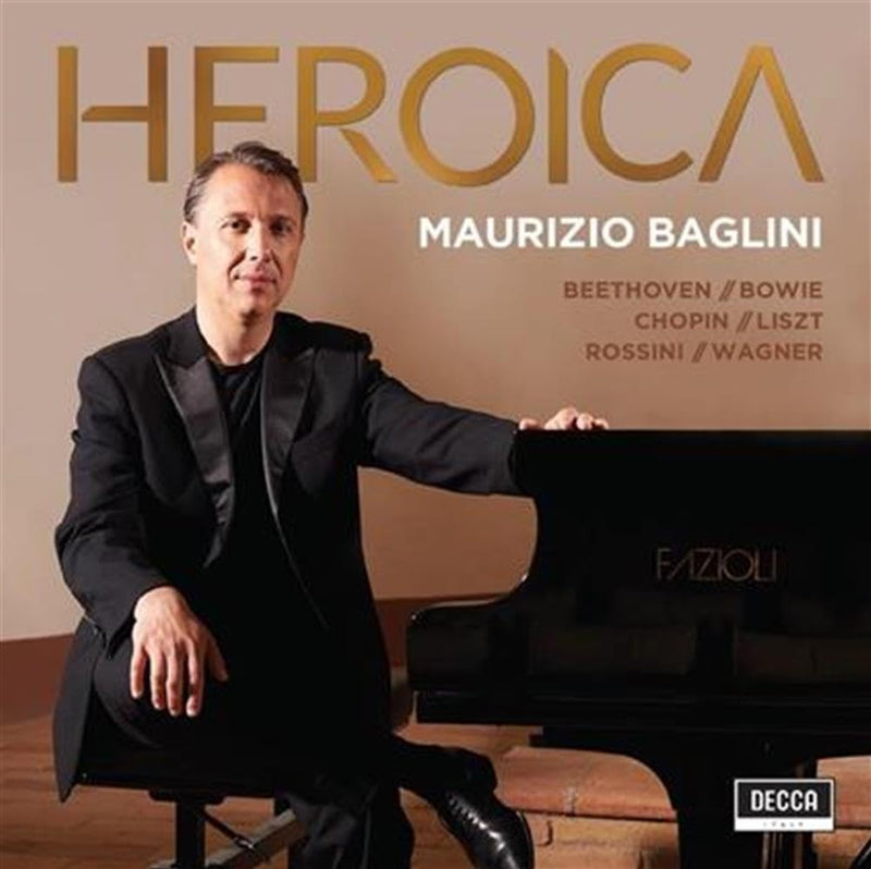 Heroica: Beethoven / Bowie / Chopin / Liszt / Rossini / Wagner