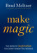 Make Magic