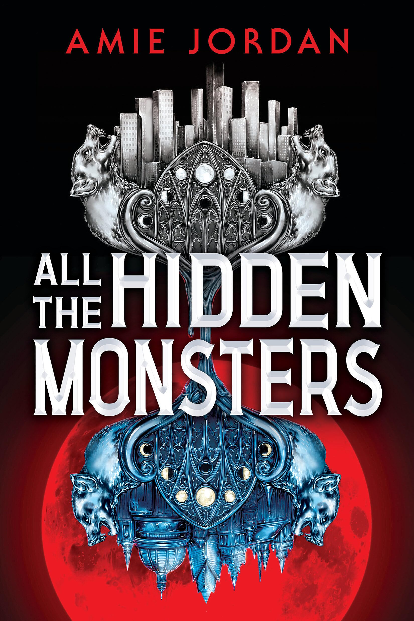 All the Hidden Monsters (Book One