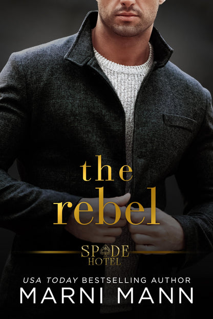 The Rebel: 2 (Spade Hotel