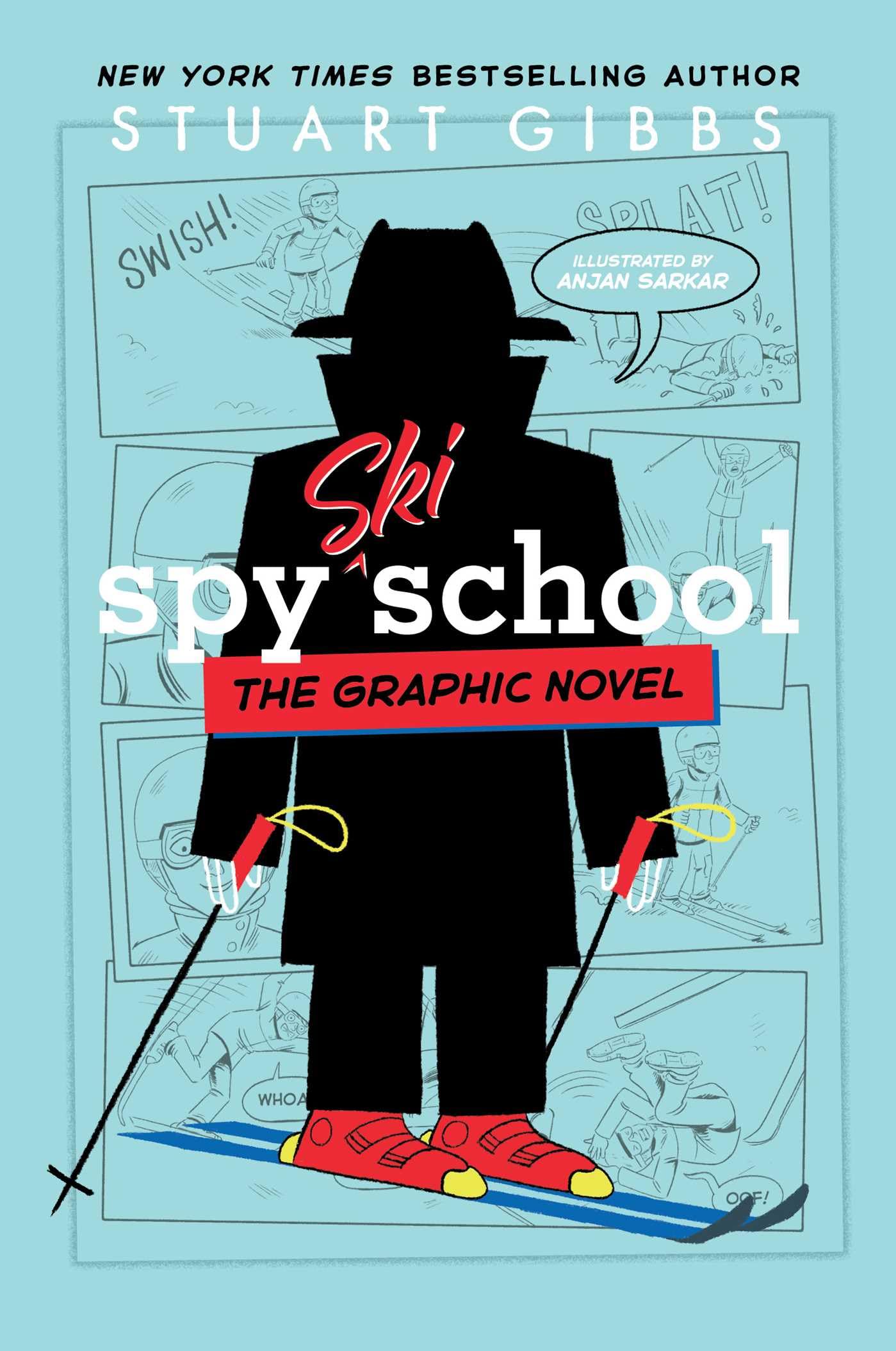 Spy Ski School the Graphic Novel (Spy School the Graphic Novel