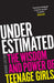 Underestimated