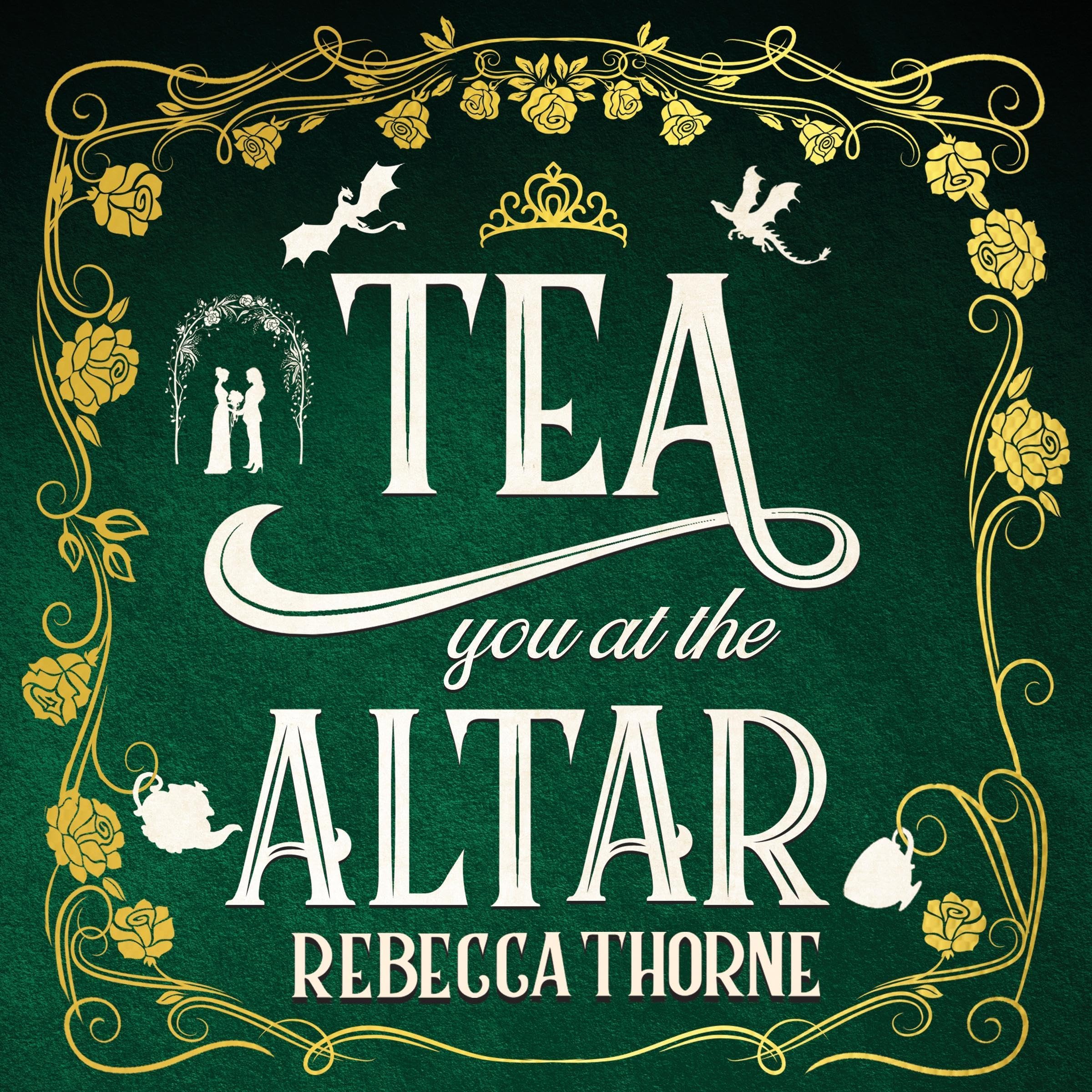 Tea You at the Altar