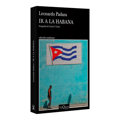 IR a la Habana (Crónica de Viajes) / Going to Havana (Travel Chronicle