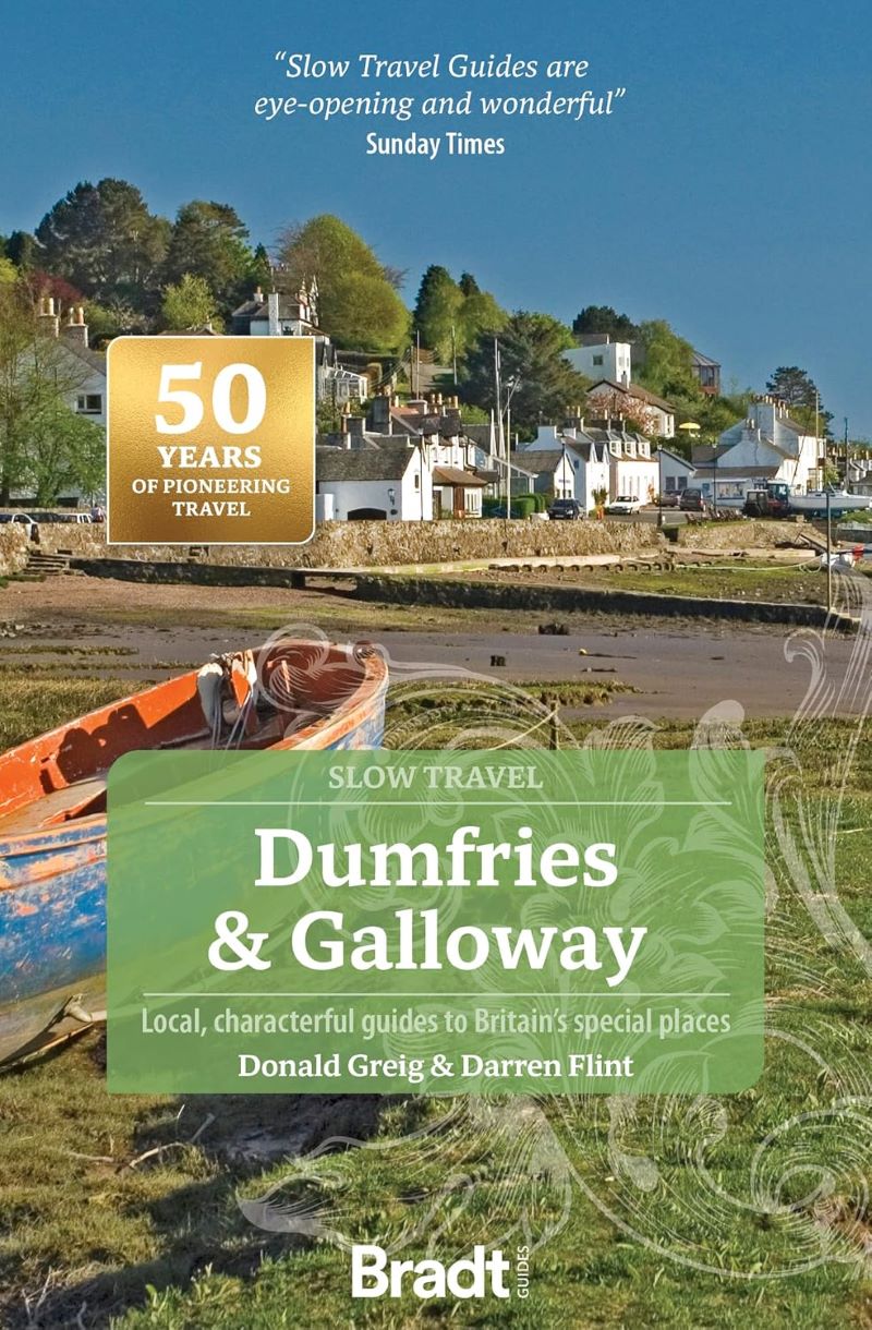 Dumfries and Galloway (Slow Travel)