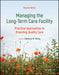 Managing the Long-Term Care Facility