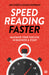 Speed Reading Faster