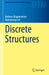 Discrete Structures (Undergraduate Texts in Mathematics