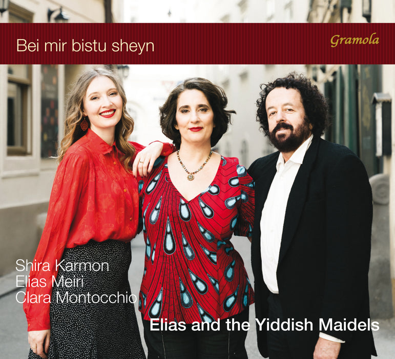 Elias and the Yiddish Maidels: Bei Mir Bistu Sheyn