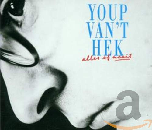 Youp van't Hek - Alles Of Nooit