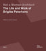 Not a Woman Architect: The Life and Work of Brigitte Peterhans (Grundlagen/Basics