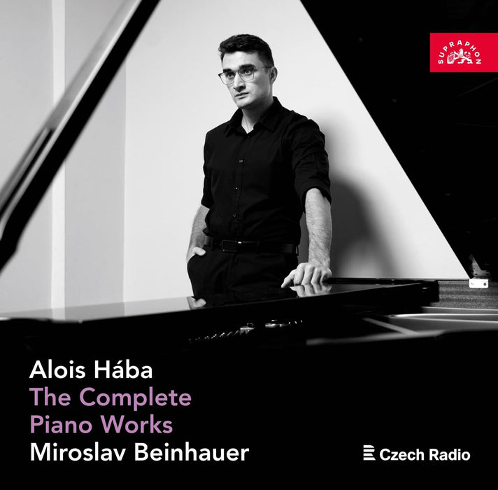Alois Hába: The Complete Piano Works