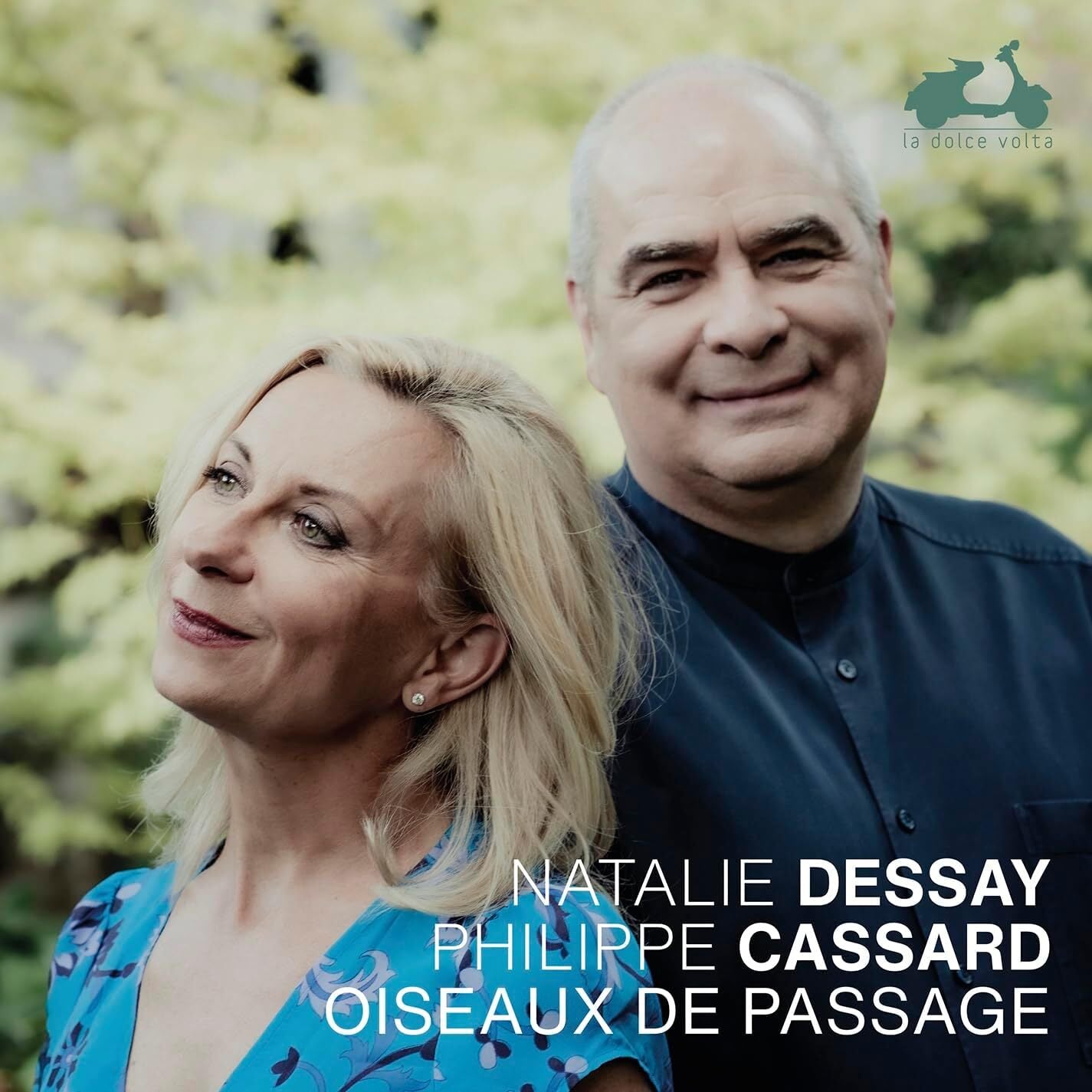 Natalie Dessay/Philippe Cassard: Oiseaux De Passage