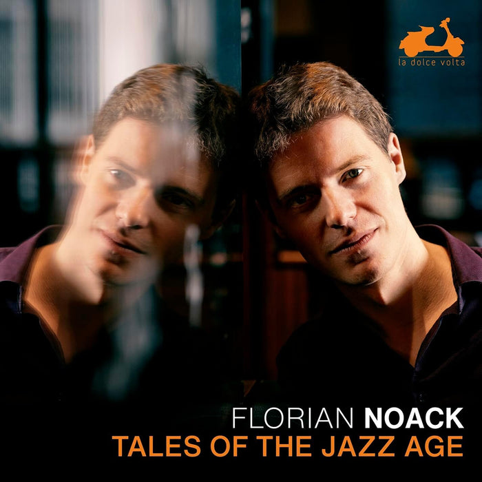 Florian Noack: Tales of the Jazz Age