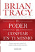 El poder de confiar en ti mismo
