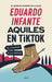 Aquiles En Tiktok: El Camino a la Virtud / Achilles on Tiktok: The Path to Virtue