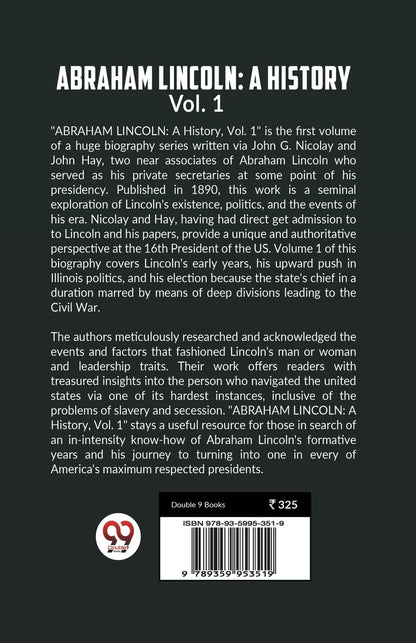 ABRAHAM LINCOLN Vol.1A HISTORY (Edition2023)