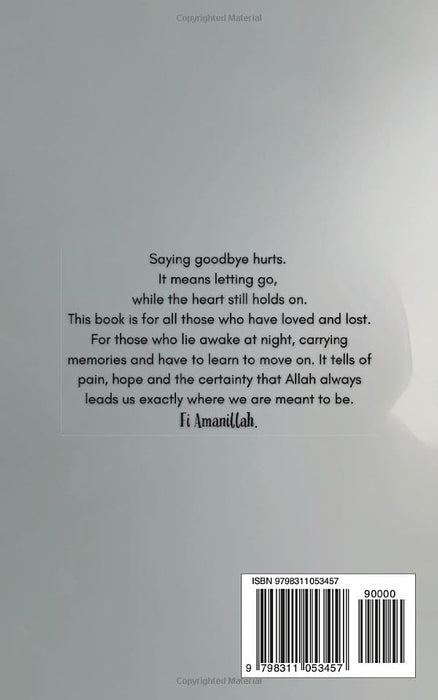 Fi Amanillah: When The Heart breaks, But Allah Holds It: 2 (Inspirational Islamic Reminders, Poems, and Reflections