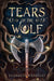 Tears of the Wolf