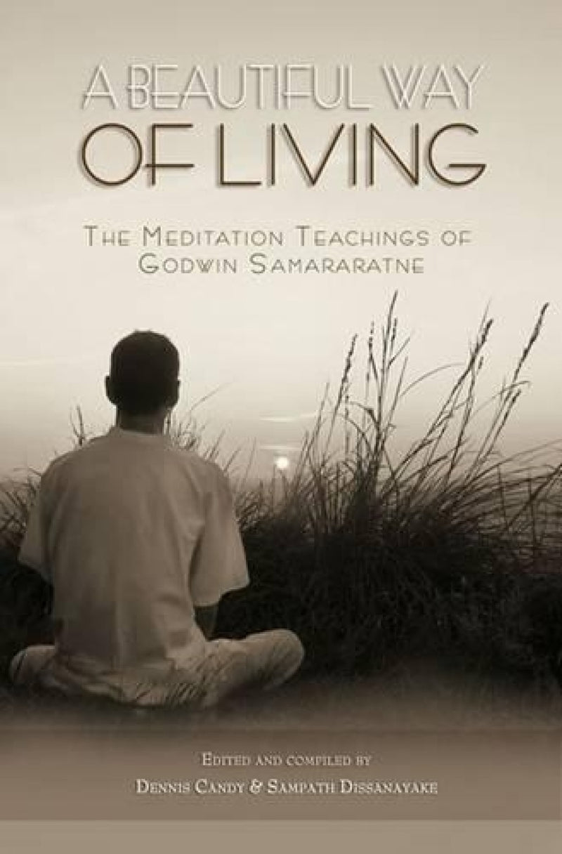 A Beautiful Way of Living