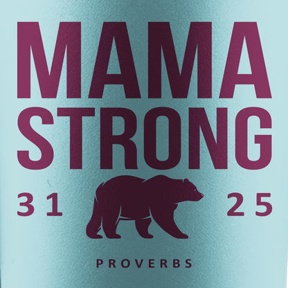Kerusso Mama Strong Proverbs 31:25, Teal/Maroon 40 Ounce Stainless Steel Travel Tumbler with Lid