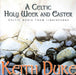 A Celtic Holy Week and Easter  Keith Duke