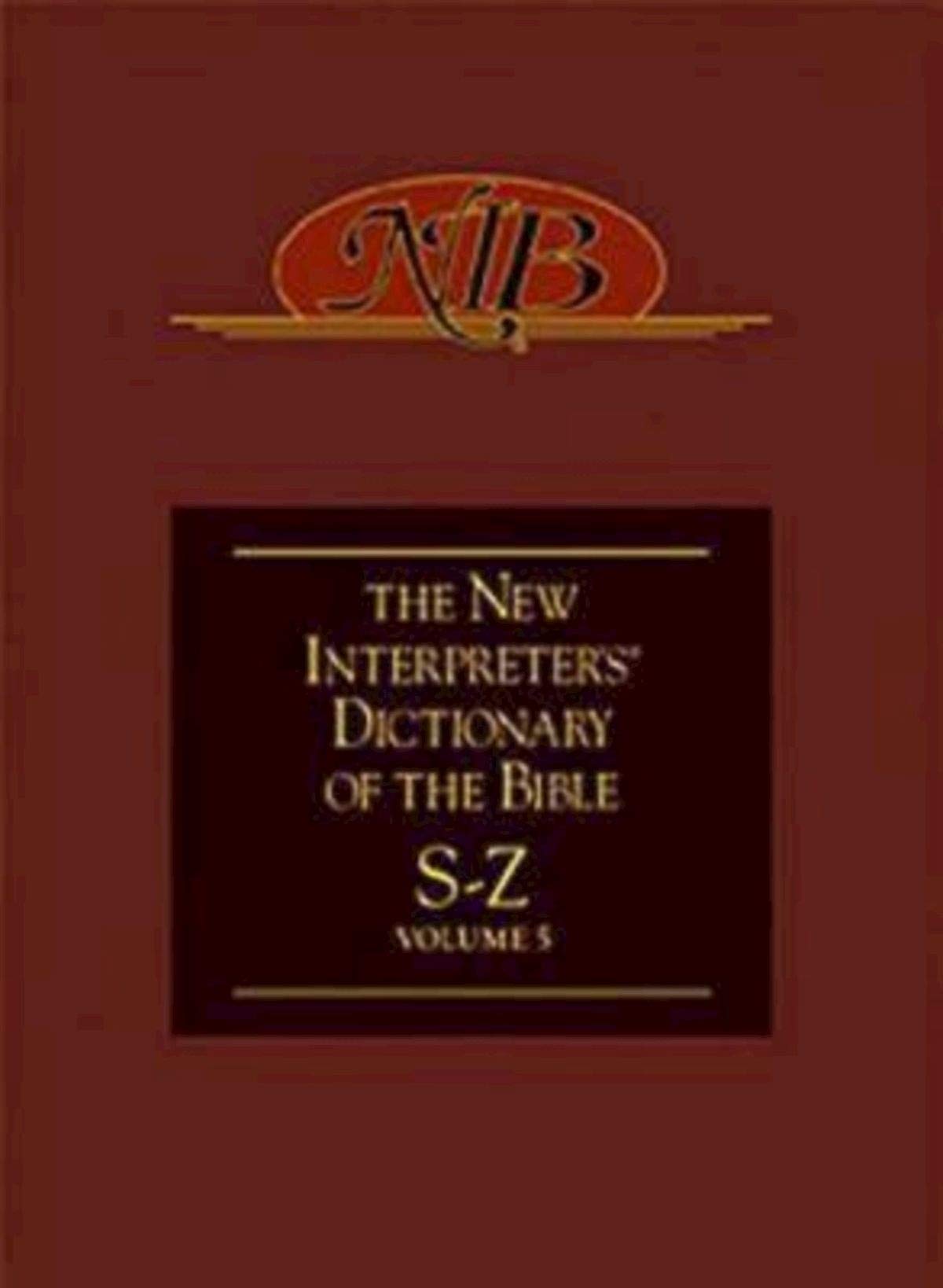 The New Interpreter's Dictionary of the Bible