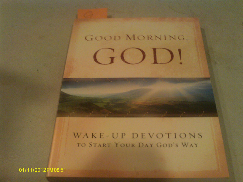 Good Morning, God