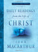 Daily Readings From The Life Of Christ, Volume 2 (Grace for Today