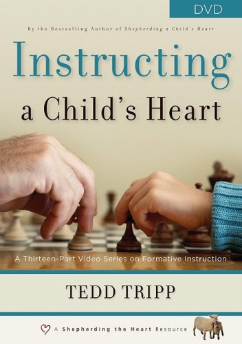 Instructing a Child's Heart DVD