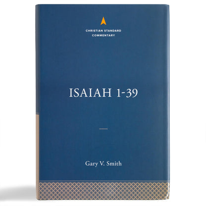 Isaiah 1-39: The Christian Standard Commentary