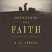 Defending Your Faith