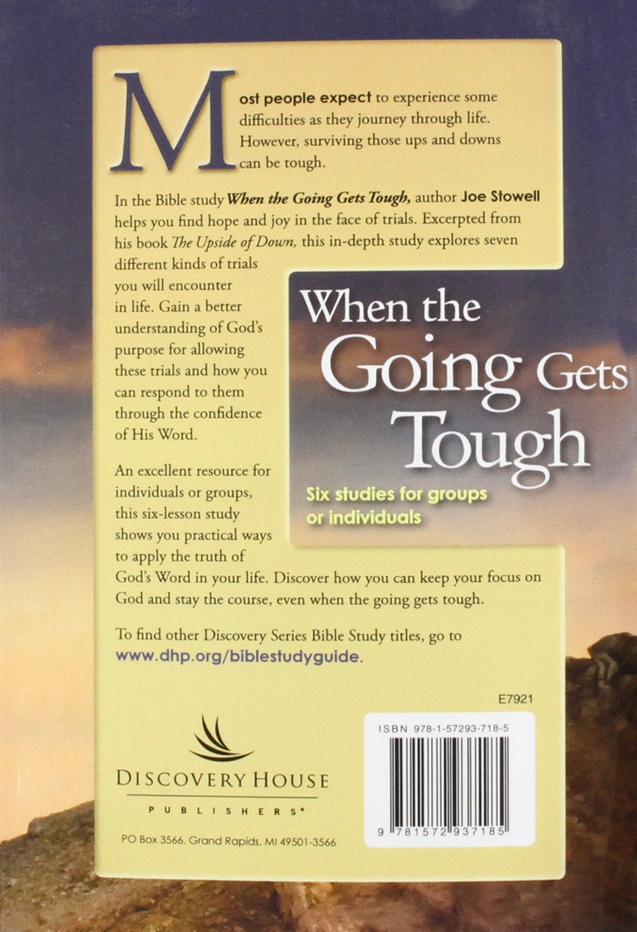 When the Going Gets Tough: Finding Hope and Joy in Our Trials (Discovery Bible Study