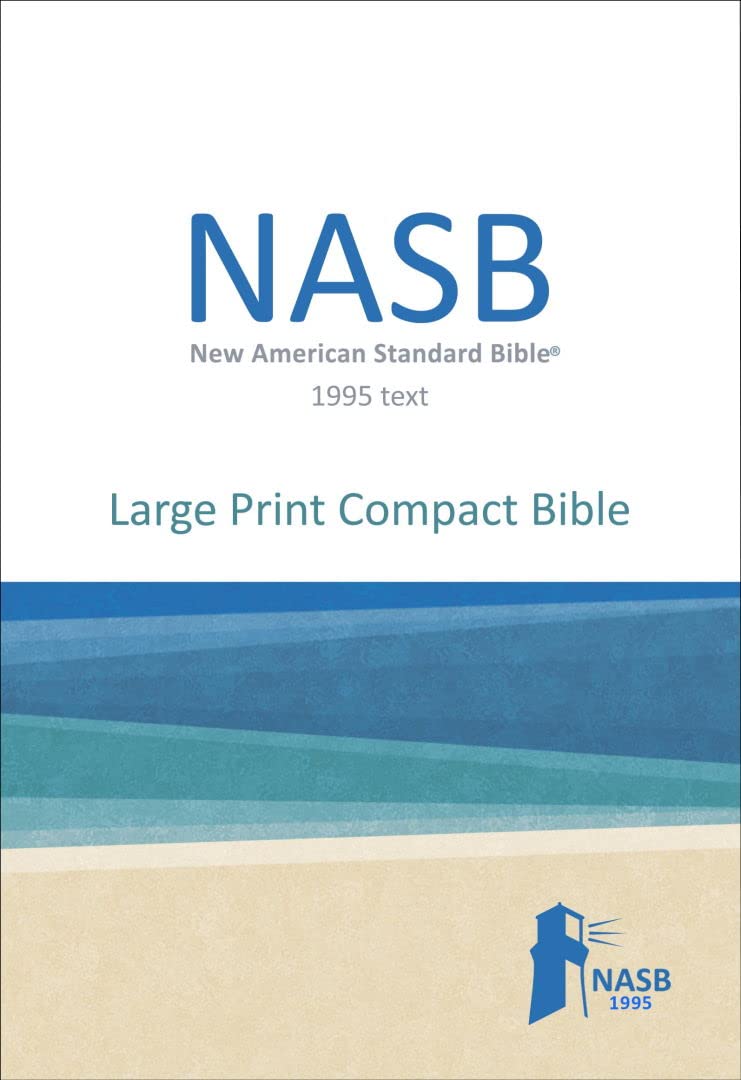 NASB Large Print Compact Bible, Blue, Leathertex, 1995 text