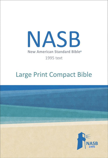 NASB Large Print Compact Bible, Blue, Leathertex, 1995 text