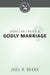 How Can We Build a Godly Marriage?